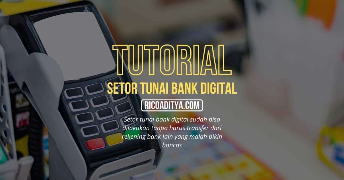 Trik Top-up Bank Digital Dari Alfamart