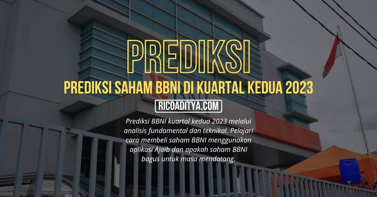 Prediksi Saham BBNI di Kuartal Kedua 2023